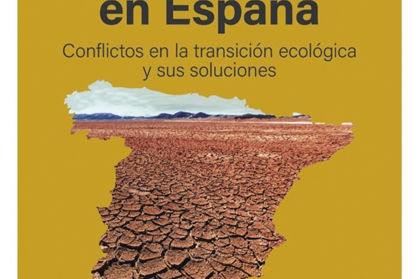 El mapa de la crisis ambiental en España