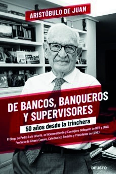 Portada de De bancos, banqueros y supervisores. 50 años desde la trinchera