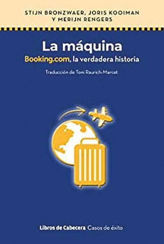 Portada de La máquina. Booking.com, la verdadera historia