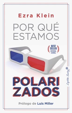 Portada de Por qué estamos polarizados