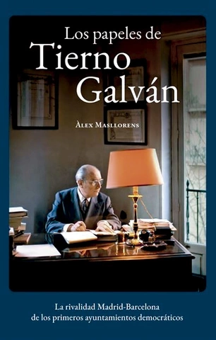 Los papeles de Tierno Galván
