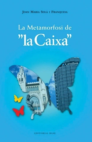 La Metamorfosi de la Caixa