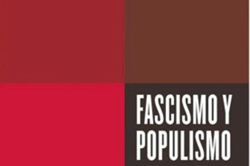 Fascismo y populismo
