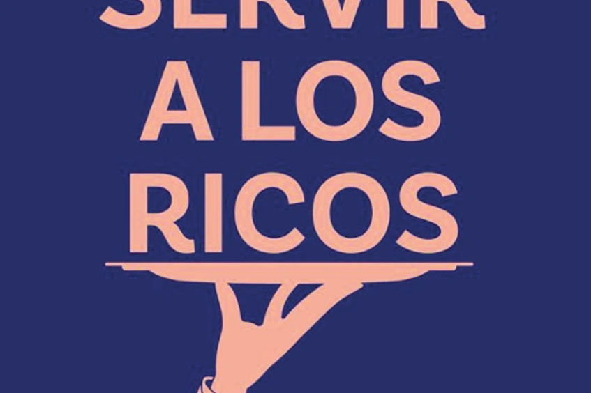 Portada Servir a los ricos