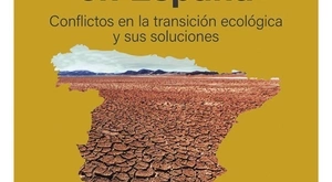 El mapa de la crisis ambiental en España