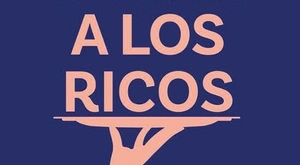 Portada Servir a los ricos